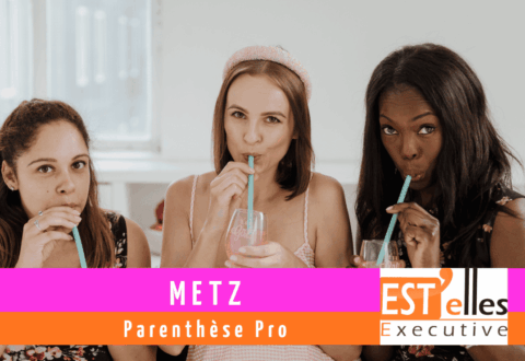 afterwork femme feminin reseau metz est elles executive
